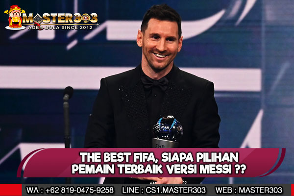 Suara Messi Untuk Pemain Terbaik Di The Best FIFA